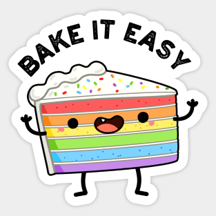 Bake It Easy Cute Cake Pun Sticker